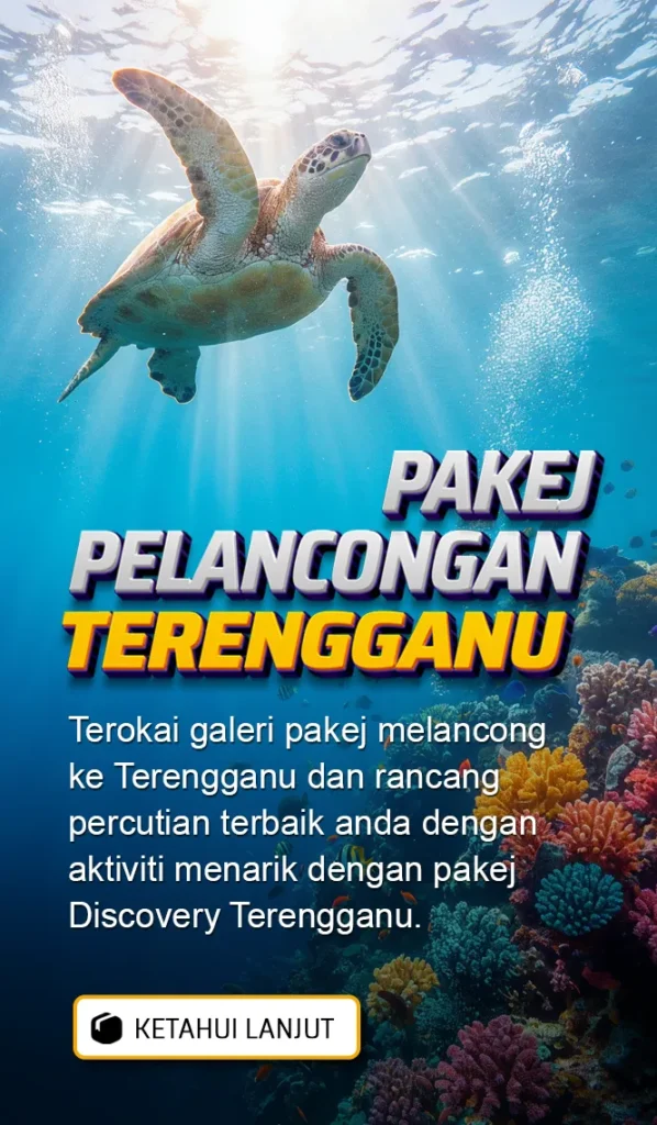 Pakej-Pelancongan-Discovery-Terengganu