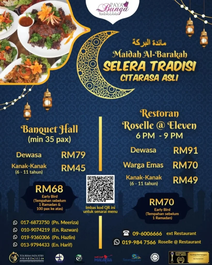 Paya Bunga Hotel Terengganu Maidah Al Barakah (Iftar Ramadan)