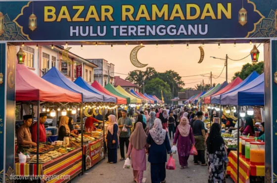 Senarai Bazar Ramadan 2026 di Hulu Terengganu