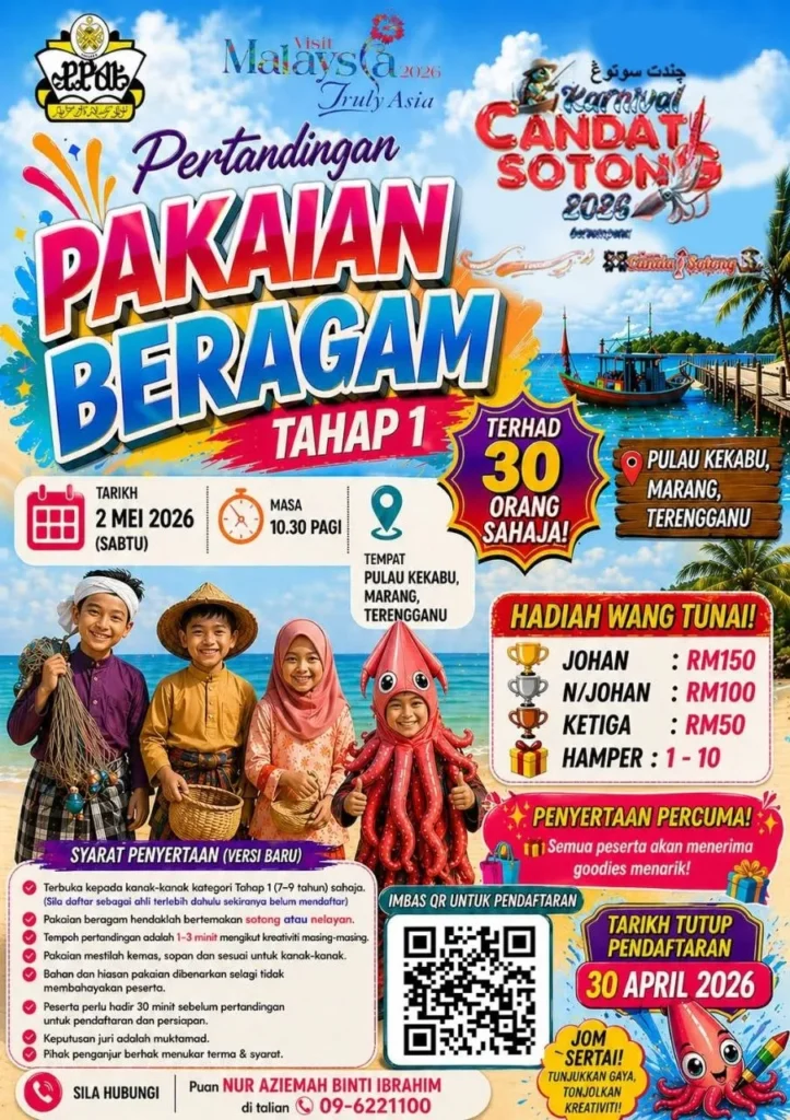 Pertandingan Pakaian Beragam Tahap 1 Karnival Candat Sotong Terengganu 2026