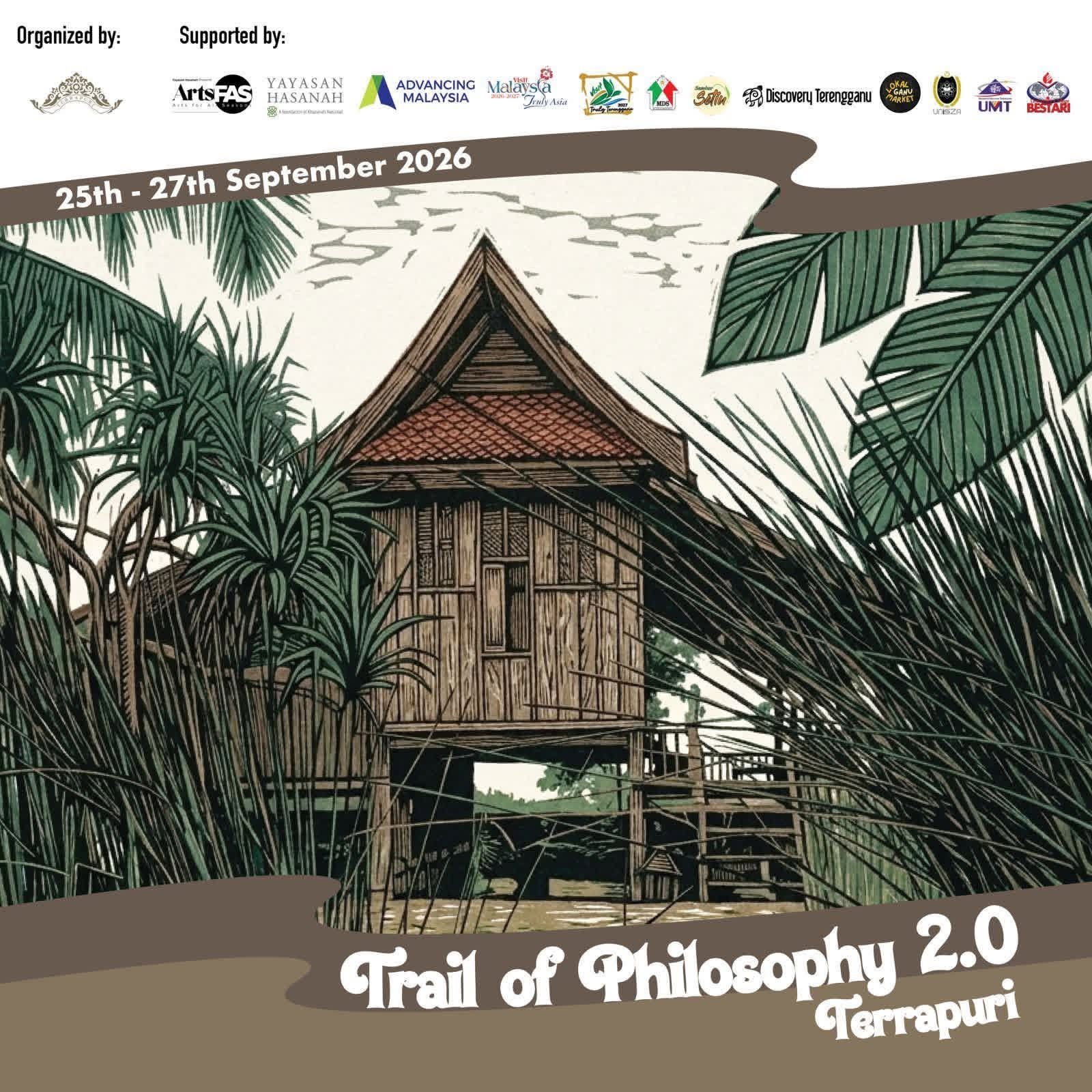 Poster Trail of Philosophy 2.0 @ Terrapuri 25 hingga 27 September 2026 di Terrapuri Heritage Village Penarik Setiu Terengganu