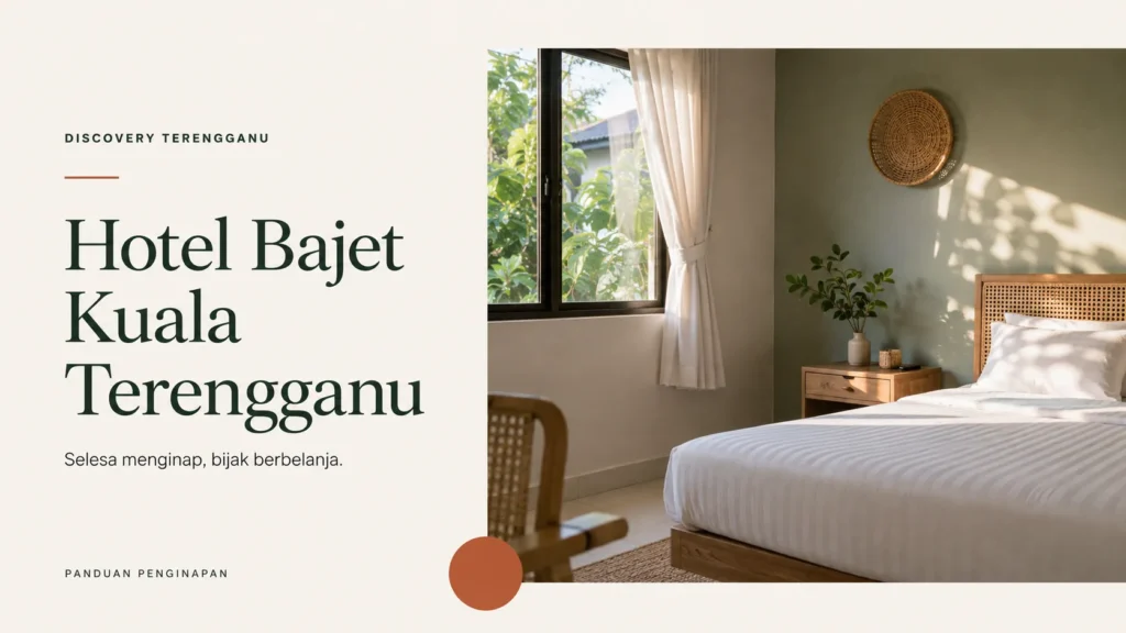 hotel bajet kuala terengganu